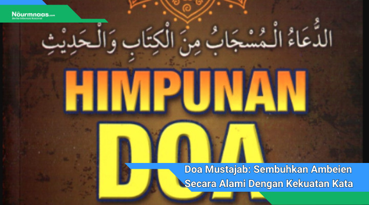 Doa Mustajab Sembuhkan Ambeien Secara Alami Dengan Kekuatan Kata