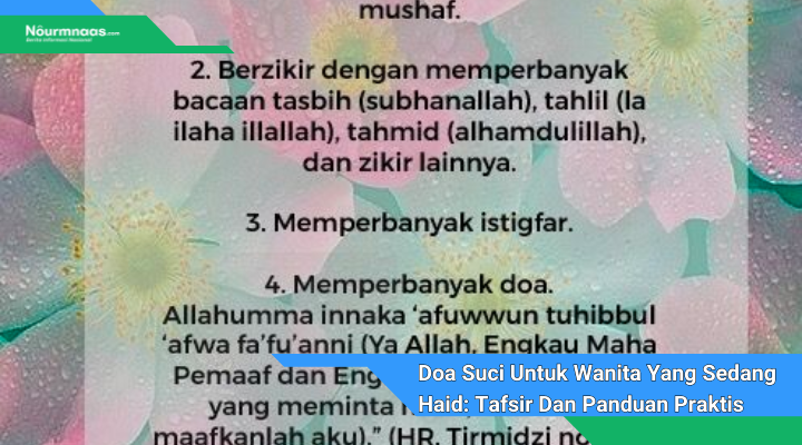 Doa Suci Untuk Wanita Yang Sedang Haid Tafsir Dan Panduan Praktis