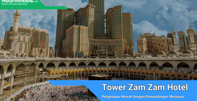 Tower Zam Zam Hotel