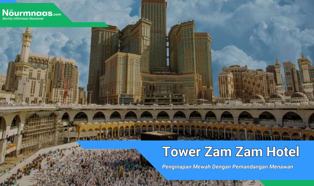 Tower Zam Zam Hotel