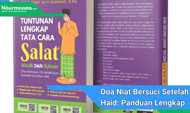 Doa Niat Bersuci Setelah Haid: Panduan Lengkap Untuk Kembali Suci Dan Bersih