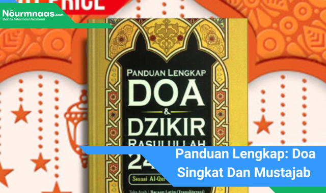 Panduan Lengkap: Doa Singkat Dan Mustajab Setelah Ibadah Tarawih