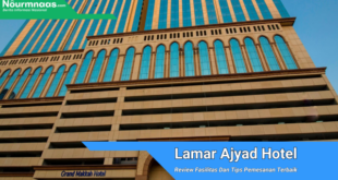 Lamar Ajyad Hotel Makkah