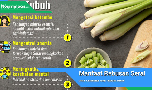 Manfaat Rebusan Serai