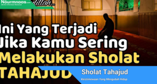 Keistimewaan Sholat Tahajud