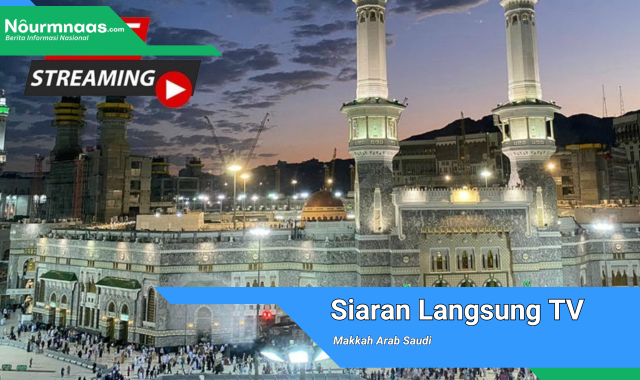 Siaran Langsung TV Makkah Arab Saudi