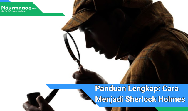 Panduan Lengkap: Cara Menjadi Sherlock Holmes di WhatsApp dengan Trik Investigasi yang Cerdas