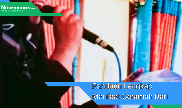 Panduan Lengkap Manfaat Ceramah Dari Perspektif Pembicara