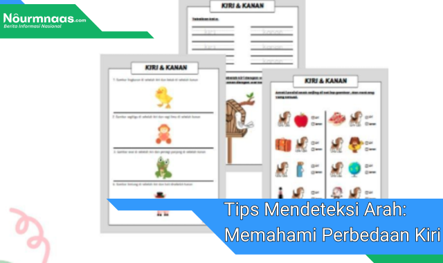 Tips Mendeteksi Arah: Memahami Perbedaan Kiri Kanan Dan Tengah