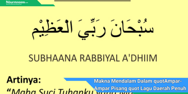 Makna Mendalam Dalam quotAmpar Ampar Pisang quot Lagu Daerah Penuh Pesan Moral 1 1