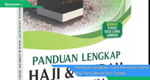 Panduan Lengkap Cara Penulisan Gelar Haji Yang Benar Dan Sopan