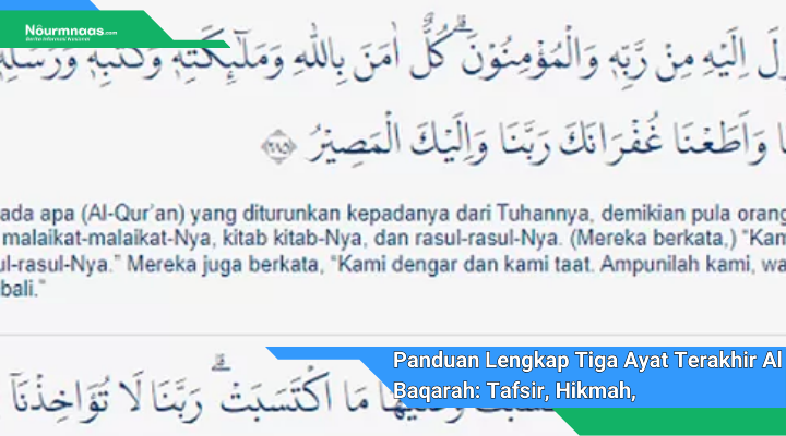 Panduan Lengkap Tiga Ayat Terakhir Al Baqarah Tafsir Hikmah Dan Pengaruhnya Dalam Kehidupan