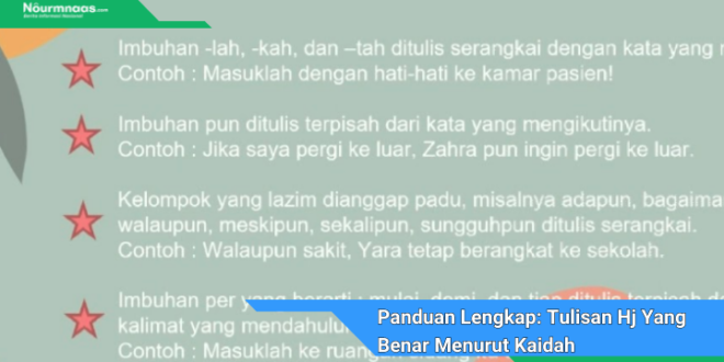 Panduan Lengkap Tulisan Hj Yang Benar Menurut Kaidah Bahasa Indonesia